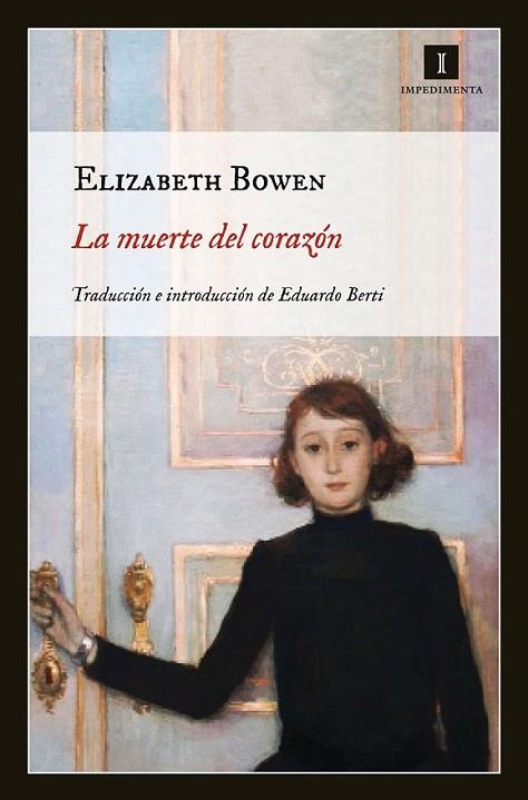 LA MUERTE DEL CORAZÓN | 9788415130383 | BOWEN, ELIZABETH | Llibreria Online de Banyoles | Comprar llibres en català i castellà online