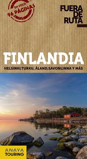 FINLANDIA | 9788491582540 | ANAYA TOURING/FERNÁNDEZ ÁLAVA, LUIS ARGEO | Llibreria Online de Banyoles | Comprar llibres en català i castellà online