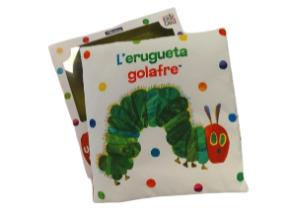 L'ERUGUETA GOLAFRE. UN LLIBRE DE TELA PER ABRAÇAR | 9788448866303 | CARLE, ERIC | Llibreria Online de Banyoles | Comprar llibres en català i castellà online
