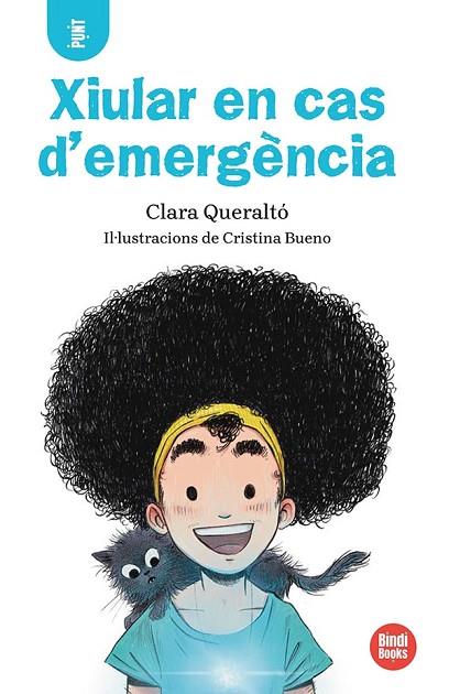 XIULAR EN CAS D'EMERGÈNCIA! | 9788418288586 | QUERALTÓ I OLIVÉ, CLARA | Llibreria Online de Banyoles | Comprar llibres en català i castellà online