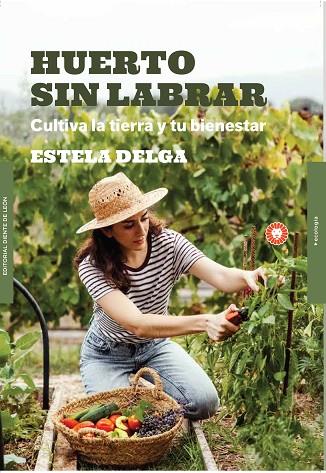 HUERTO SIN LABRAR | 9788412366983 | DELGA, ESTELA | Llibreria Online de Banyoles | Comprar llibres en català i castellà online
