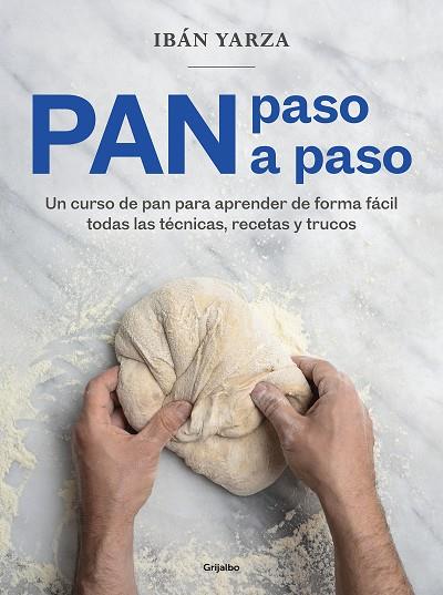 PAN PASO A PASO | 9788418007972 | YARZA, IBÁN | Llibreria Online de Banyoles | Comprar llibres en català i castellà online