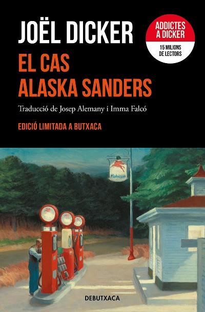EL CAS ALASKA SANDERS (EDICIÓ LIMITADA) | 9788419394262 | DICKER, JOËL | Llibreria Online de Banyoles | Comprar llibres en català i castellà online