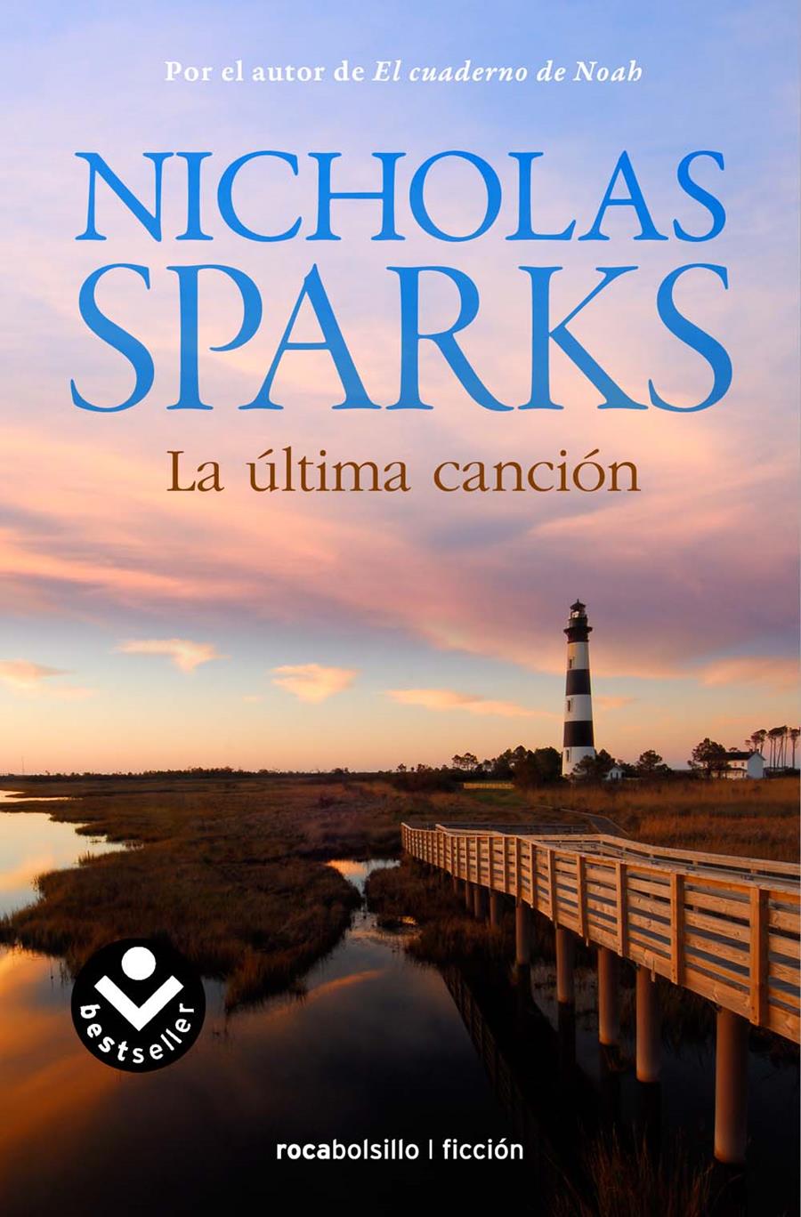 LA ÚLTIMA CANCIÓN. | 9788415729747 | SPARKS, NICHOLAS | Llibreria Online de Banyoles | Comprar llibres en català i castellà online
