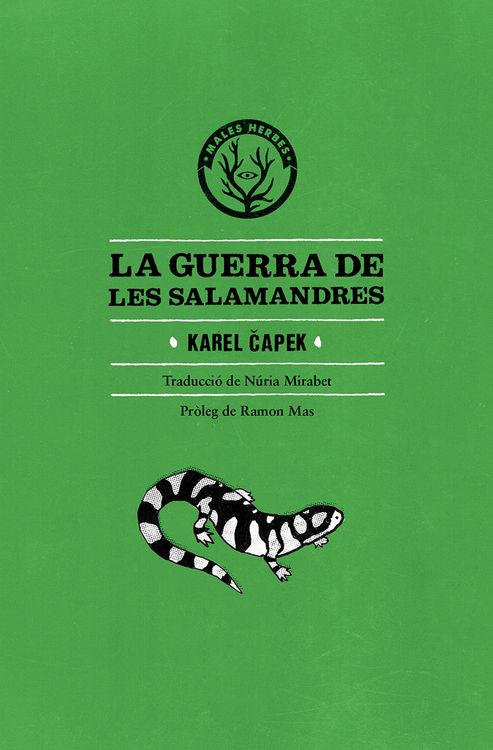 GUERRA DE LES SALAMANDRES, LA | 9788494469923 | CAPEK, KAREL | Llibreria Online de Banyoles | Comprar llibres en català i castellà online