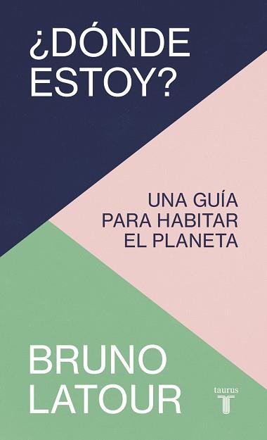 ¿DÓNDE ESTOY? | 9788430624287 | LATOUR, BRUNO | Llibreria Online de Banyoles | Comprar llibres en català i castellà online