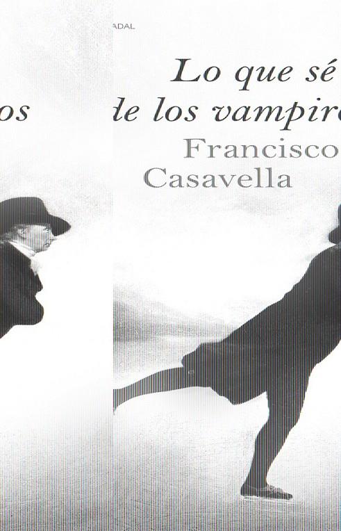 LO QUE SE DE LOS VAMPIROS | 9788423340200 | CASAVELLA, FRANCISCO | Llibreria Online de Banyoles | Comprar llibres en català i castellà online