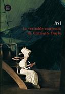 VERITABLE CONFESSIO DE CHARLOTTE DOYLE | 9788483430965 | AVI | Llibreria Online de Banyoles | Comprar llibres en català i castellà online