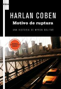 MOTIVOS DE RUPTURA | 9788498677898 | COBEN, HARLAN | Llibreria Online de Banyoles | Comprar llibres en català i castellà online