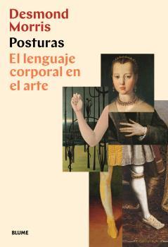 POSTURAS | 9788418075353 | MORRIS, DESMOND | Llibreria Online de Banyoles | Comprar llibres en català i castellà online