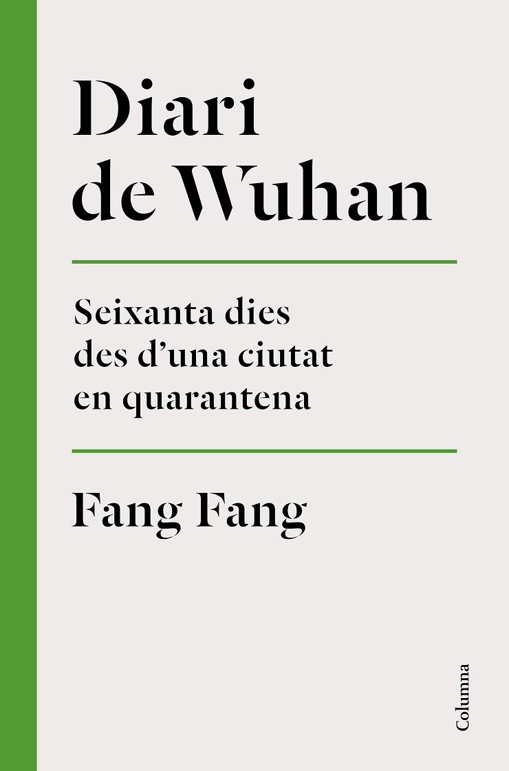 DIARI DE WUHAN | 9788466426848 | FANG, FANG | Llibreria Online de Banyoles | Comprar llibres en català i castellà online