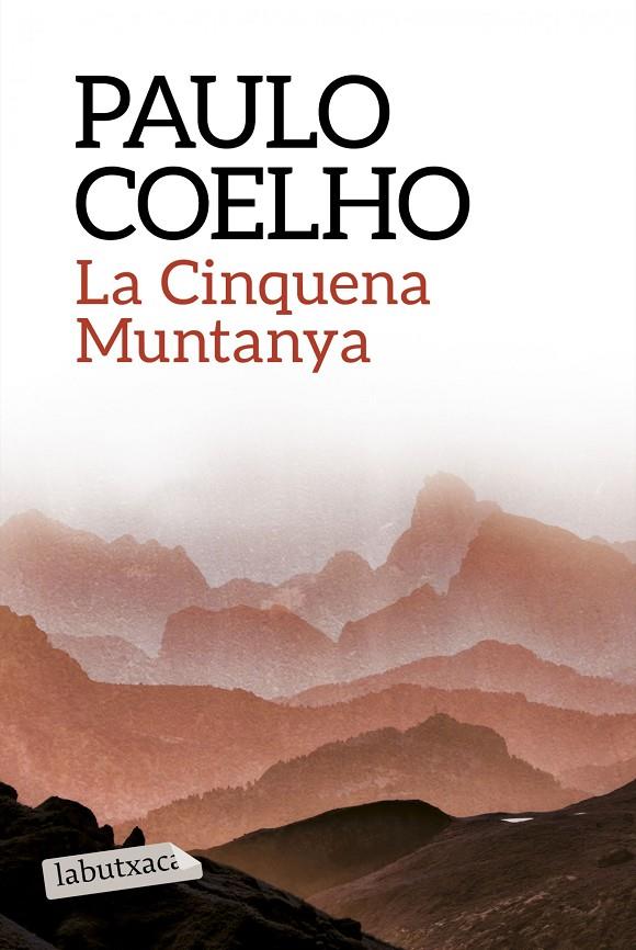 LA CINQUENA MUNTANYA | 9788499309859 | PAULO COELHO | Llibreria Online de Banyoles | Comprar llibres en català i castellà online