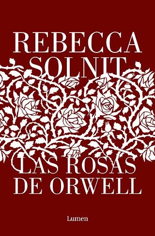 LAS ROSAS DE ORWELL | 9788426411112 | SOLNIT, REBECCA | Llibreria Online de Banyoles | Comprar llibres en català i castellà online