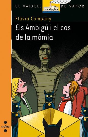 AMBIGU I EL CAS DE LA MOMI, ELS | 9788466134118 | COMPANY NAVAU, FLAVIA | Llibreria Online de Banyoles | Comprar llibres en català i castellà online