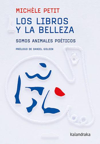 LOS LIBROS Y LA BELLEZA | 9788413432564 | PETIT, MICHÈLE | Llibreria Online de Banyoles | Comprar llibres en català i castellà online