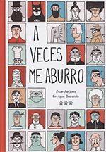 A VECES ME ABURRO | 9788494730412 | ARJONA VÁZQUEZ, JUAN/QUEVEDO ARAGÓN, ENRIQUE | Llibreria Online de Banyoles | Comprar llibres en català i castellà online
