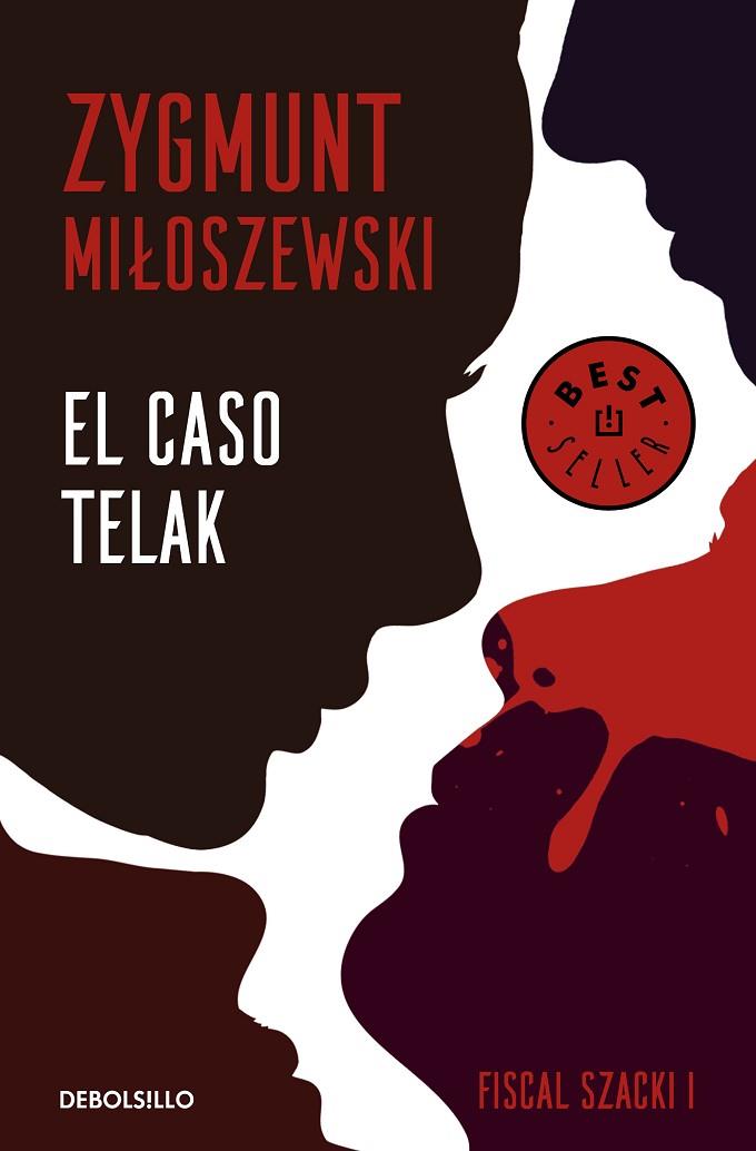EL CASO TELAK (UN CASO DEL FISCAL SZACKI 1) | 9788466347723 | MILOSZEWSKI, ZYGMUNT | Llibreria Online de Banyoles | Comprar llibres en català i castellà online