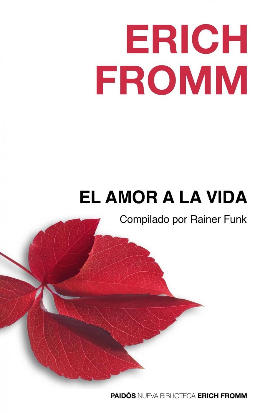 AMOR A LA VIDA, EL | 9788449324871 | FROMM, ERICH | Llibreria Online de Banyoles | Comprar llibres en català i castellà online