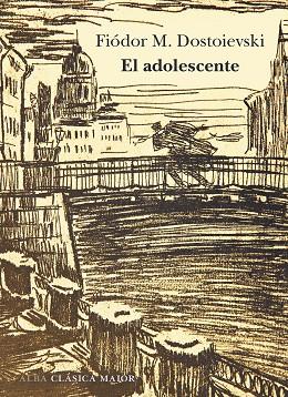 ADOLESCENTE, EL | 9788490658185 | DOSTOIEVSKI, FIÓDOR M. | Llibreria Online de Banyoles | Comprar llibres en català i castellà online