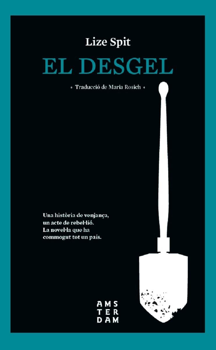 DESGEL, EL | 9788416743537 | SPIT, LIZE | Llibreria Online de Banyoles | Comprar llibres en català i castellà online