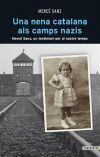 NENA CATALANA ALS CAMPS NAZIS, UNA | 9788498469257 | SANZ, MERCÈ | Llibreria Online de Banyoles | Comprar llibres en català i castellà online