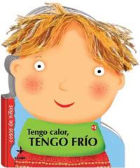 TENGO CALOR, TENGO FRÍO | 9788441426375 | CLIMA, GABRIELE/BORDONI, CHIARA | Llibreria Online de Banyoles | Comprar llibres en català i castellà online