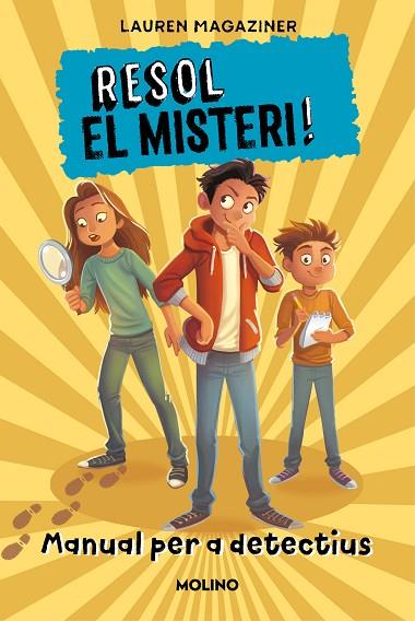 RESOL EL MISTERI! MANUAL PER A DETECTIU | 9788427227736 | MAGAZINER, LAUREN | Llibreria Online de Banyoles | Comprar llibres en català i castellà online
