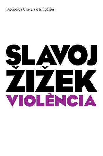 VIOLENCIA | 9788497873901 | ZIZEK,SLAVOJ | Llibreria Online de Banyoles | Comprar llibres en català i castellà online