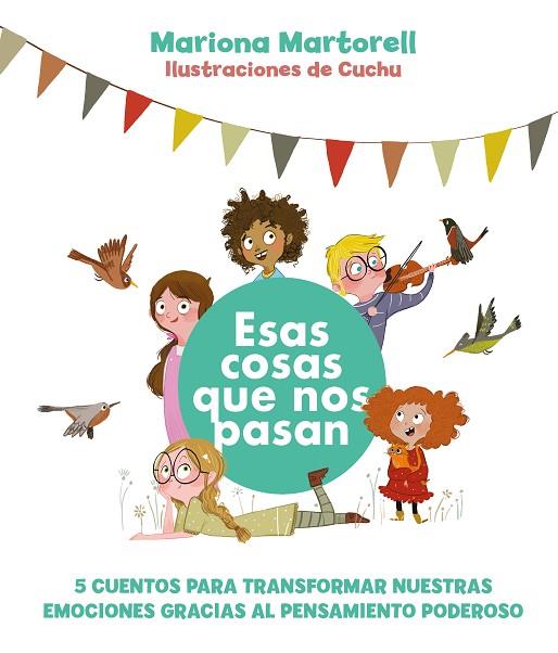 ESAS COSAS QUE NOS PASAN | 9788418538513 | MARTORELL, MARIONA | Llibreria Online de Banyoles | Comprar llibres en català i castellà online