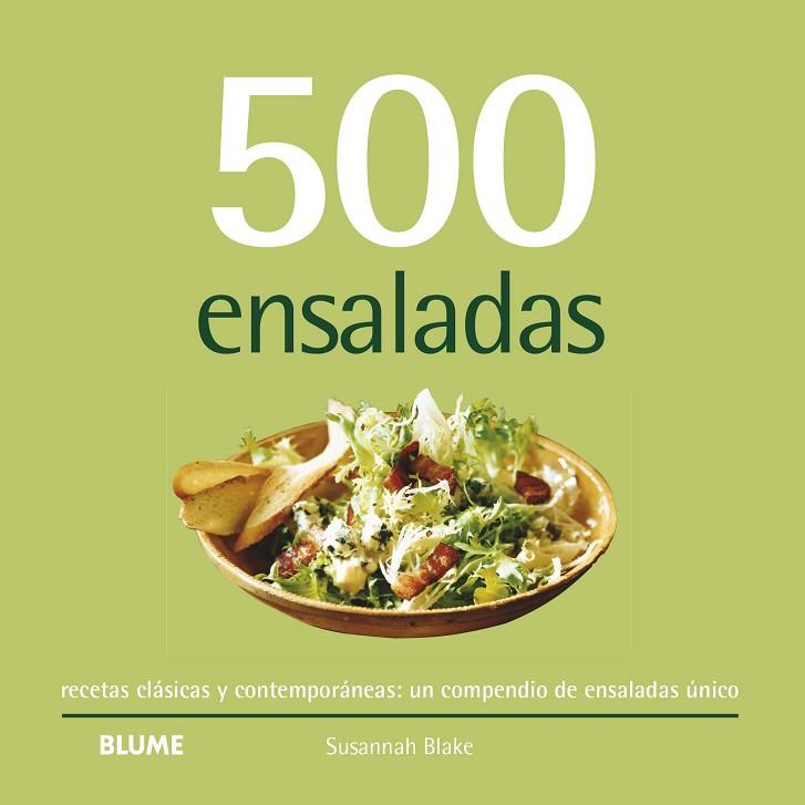 500 ENSALADAS (2020) | 9788418459146 | BLAKE, SUSANNAH | Llibreria Online de Banyoles | Comprar llibres en català i castellà online