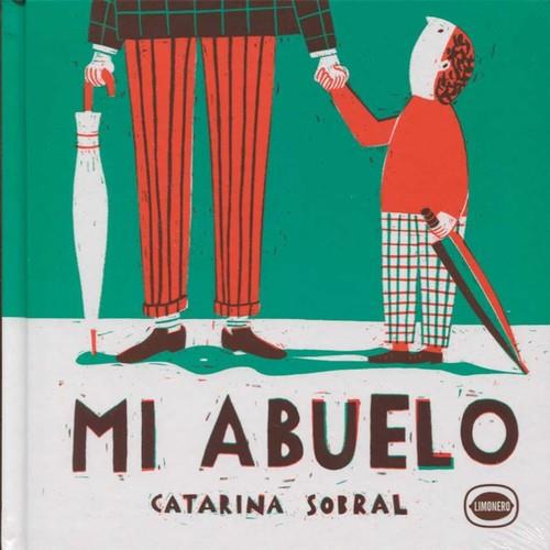 MI ABUELO | 9789874573674 | SOBRAL, CATARINA | Llibreria Online de Banyoles | Comprar llibres en català i castellà online