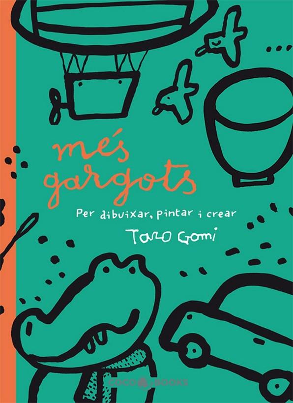 MES GARGOTS | 9788493562731 | GOMI, TARO | Llibreria Online de Banyoles | Comprar llibres en català i castellà online