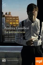 LA INTERMITÈNCIA | 9788429772166 | ANDREA CAMILLERI | Llibreria Online de Banyoles | Comprar llibres en català i castellà online