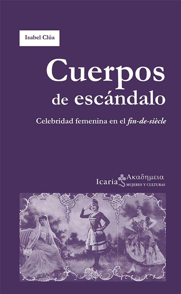 CUERPOS DE ESCÁNDALO | 9788498887389 | CLÚA, ISABEL | Llibreria Online de Banyoles | Comprar llibres en català i castellà online