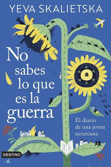 NO SABES LO QUE ES LA GUERRA | 9788423362110 | SKALIETSKA, YEVA | Llibreria Online de Banyoles | Comprar llibres en català i castellà online