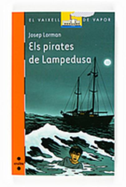 PIRATES DE LAMPEDUSA, ELS | 9788466118064 | LORMAN, JOSEP | Llibreria L'Altell - Llibreria Online de Banyoles | Comprar llibres en català i castellà online - Llibreria de Girona