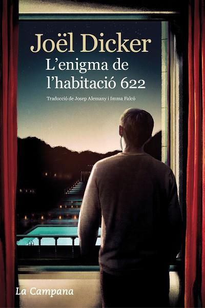 L'ENIGMA DE L'HABITACIÓ 622 | 9788416863716 | DICKER, JOËL | Llibreria Online de Banyoles | Comprar llibres en català i castellà online