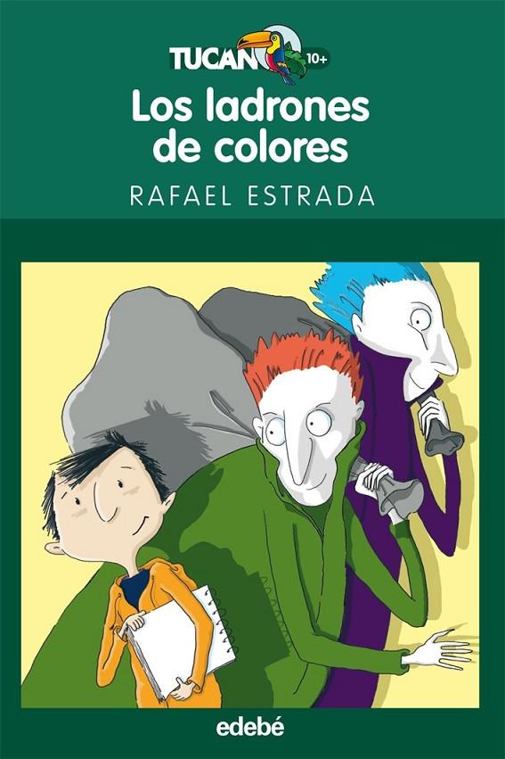 LADRONES DE COLORES, LOS | 9788423694020 | ESTRADA, RAFAEL | Llibreria Online de Banyoles | Comprar llibres en català i castellà online