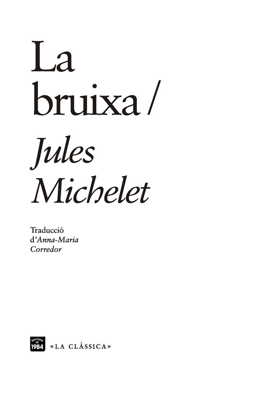 LA BRUIXA | 9788416987610 | MICHELET, JULES | Llibreria Online de Banyoles | Comprar llibres en català i castellà online