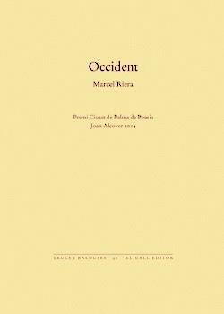 OCCIDENT | 9786468166830 | RIERA, MARCEL | Llibreria Online de Banyoles | Comprar llibres en català i castellà online