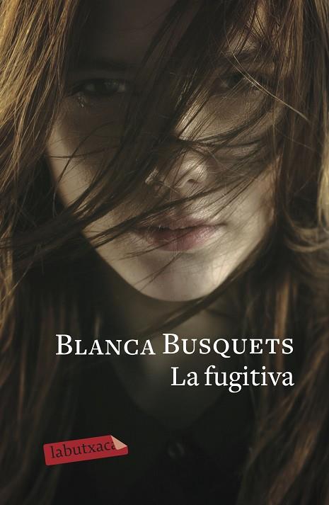 FUGITIVA, LA | 9788417420963 | BUSQUETS OLIU, BLANCA | Llibreria Online de Banyoles | Comprar llibres en català i castellà online