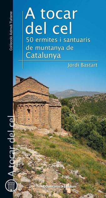 A TOCAR DEL CEL | 9788490347409 | BASTART I CASSÉ, JORDI | Llibreria Online de Banyoles | Comprar llibres en català i castellà online