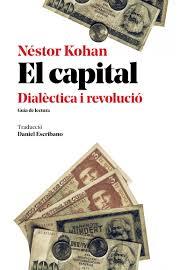 CAPITAL, EL | 9788416855292 | KOHAN, NÉSTOR | Llibreria Online de Banyoles | Comprar llibres en català i castellà online
