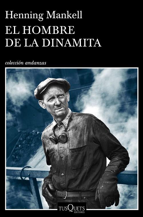 HOMBRE DE LA DINAMITA, EL | 9788490665725 | MANKELL, HENNING | Llibreria Online de Banyoles | Comprar llibres en català i castellà online