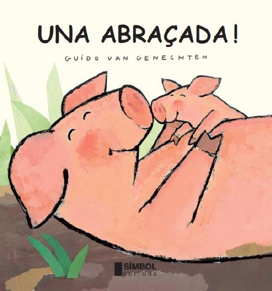 UNA ABRAÇADA -CARTRO- | 9788495987693 | VAN GENECHTEN, GUIDO | Llibreria Online de Banyoles | Comprar llibres en català i castellà online