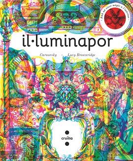 IL·LUMINAPOR | 9788466146791 | BROWNRIDGE, LUCY | Llibreria Online de Banyoles | Comprar llibres en català i castellà online