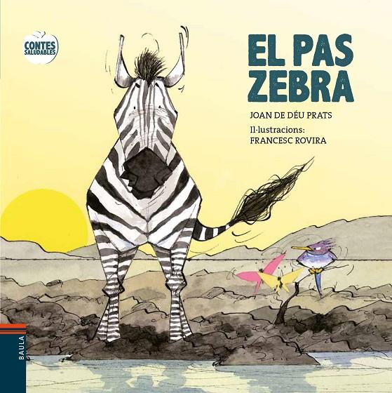 EL PAS ZEBRA | 9788447932603 | PRATS I PIJOAN, JOAN DE DÉU | Llibreria Online de Banyoles | Comprar llibres en català i castellà online