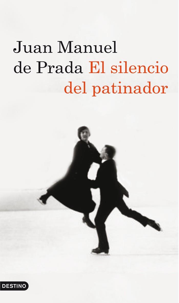 SILENCIO DEL PATINADOR, EL | 9788423342693 | JUAN MANUEL DE PRADA | Llibreria Online de Banyoles | Comprar llibres en català i castellà online