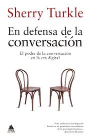 EN DEFENSA DE LA CONVERSACIÓN | 9788416222902 | Llibreria Online de Banyoles | Comprar llibres en català i castellà online