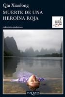 MUERTE DE UNA HEROÍNA ROJA | 9788483833711 | XIAOLONG, QIU | Llibreria Online de Banyoles | Comprar llibres en català i castellà online